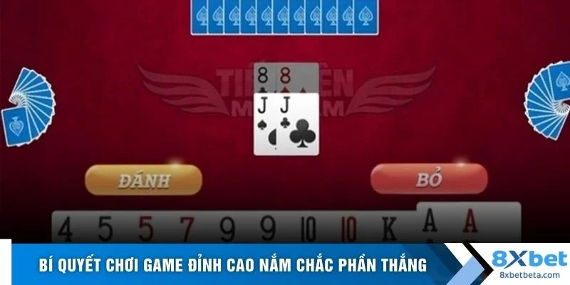 Bí quyết chơi game đỉnh cao nắm chắc phần thắng